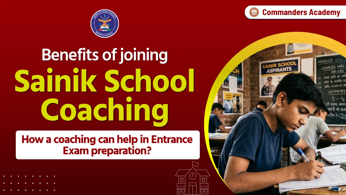 Benefits of Sainik School Coaching